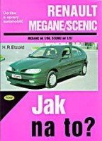 Kniha RENAULT MEGANE / SCENIC /70 - 150 PS a diesel/ od 1/96 Kniha RENAULT MEGANE / SCENIC /70 - 150 PS a diesel/ od 1/96