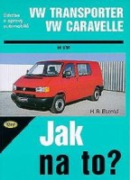 Kniha VW Transporter / Caravelle /84 - 110 PS a diesel/ od 9/90 Kniha VW Transporter / Caravelle /84 - 110 PS a diesel/ od 9/90